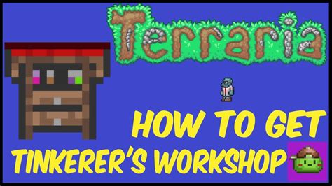 how to craft tinkerer's workshop.